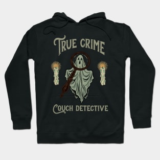 True crime couch detective Hoodie